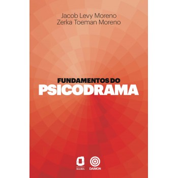 Fundamentos Do Psicodrama