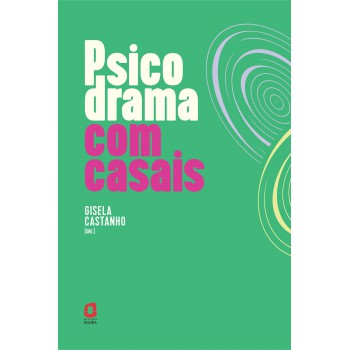 Psicodrama Com Casais