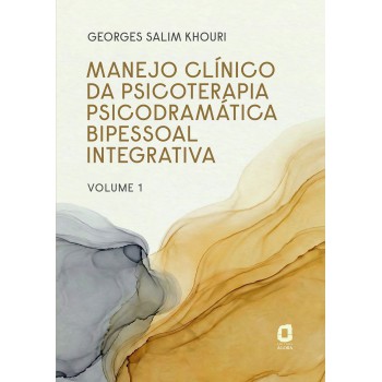 Manejo Clínico Da Psicoterapia Psicodramática Bipessoal Integrativa