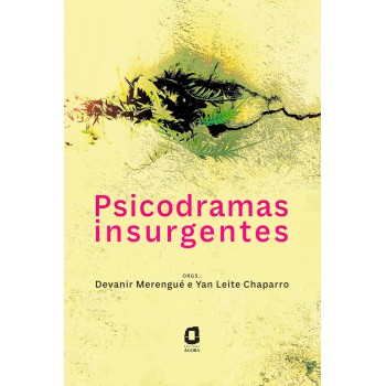 Psicodramas Insurgentes
