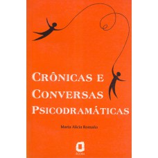 Crônicas E Conversas Psicodramáticas