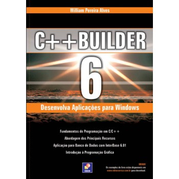 C++ Builder 6 - Desenvolva Aplicações Para Windows