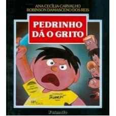 Pedrinho Dá O Grito