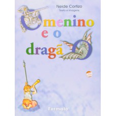 O Menino E O Dragão