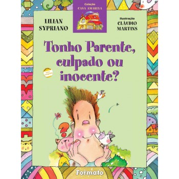 Tonho Parente, Culpado Ou Inocente?