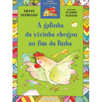 A Galinha Da Vizinha Chegou Ao Fim Da Linha