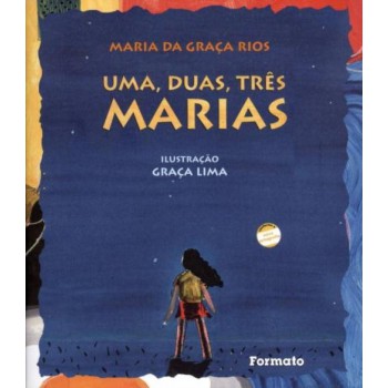 Uma, Duas, Três Marias