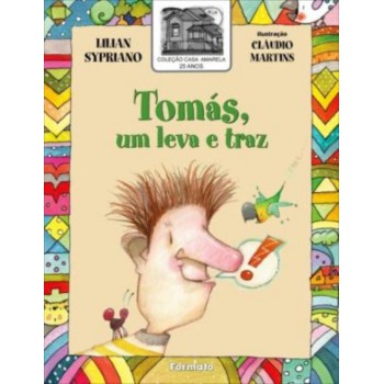 Tomás, O Leva E Traz