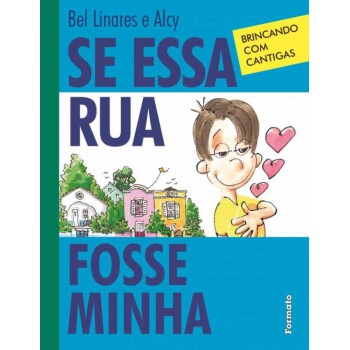 Se Essa Rua Fosse Minha