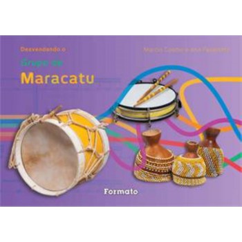 Desvendando Grupo De Maracatu