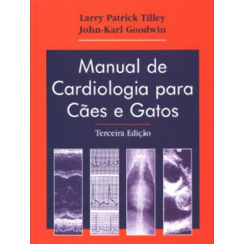 Manual De Cardiologia Para Cães E Gatos