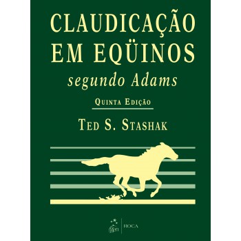 Claudicação Em Eqüinos Segundo Adams