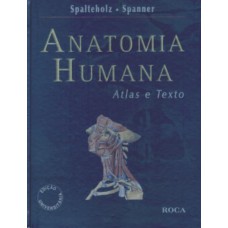 Anatomia Humana - Atlas E Texto