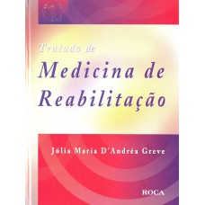 Tratado De Medicina De Reabilitação