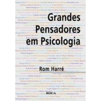 Grandes Pensadores Em Psicologia