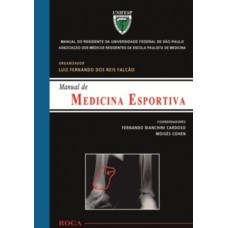 Medicina Esportiva - Manual Do Residente Da Universidade Federal De São Paulo (unifesp)