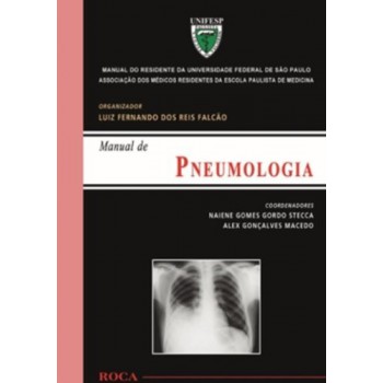 Pneumologia - Manual Do Residente Da Universidade Federal De São Paulo (unifesp)