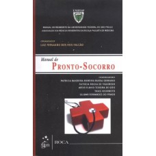 Pronto-Socorro - Manual do Residente da Universidade Federal de São Paulo (UNIFESP)