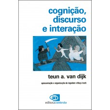 Cognição, Discurso E Interação