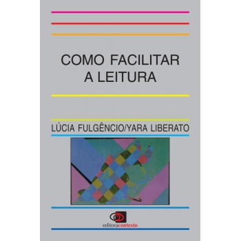 Como Facilitar A Leitura