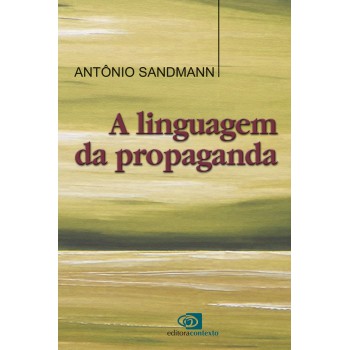 A Linguagem Da Propaganda