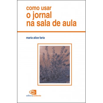 Como Usar O Jornal Na Sala De Aula