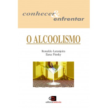 O Alcoolismo