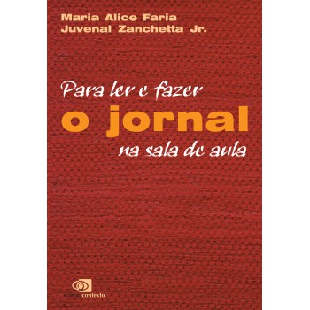 Para Ler E Fazer O Jornal Na Sala De Aula