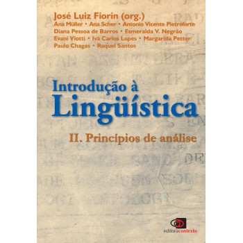 Introdução A Linguística Ii: Princípios De Análise