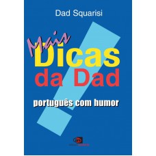 Mais Dicas Da Dad: Português Com Humor