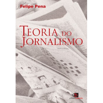 Teoria Do Jornalismo