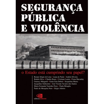 Segurança Pública E Violência