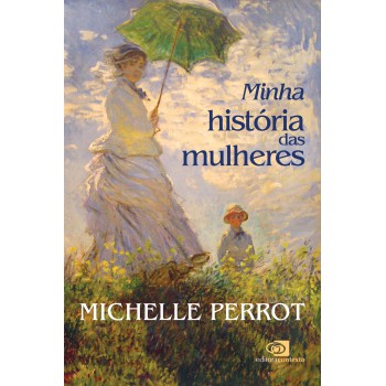 Minha História Das Mulheres