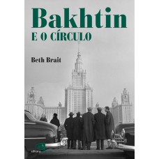 Bakhtin E O Círculo