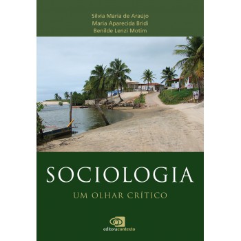 Sociologia: Um Olhar Crítico