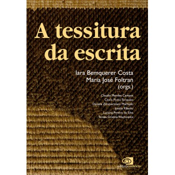 A Tessitura Da Escrita