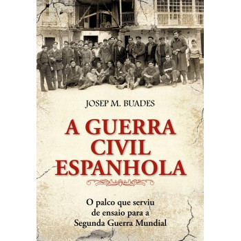 A Guerra Civil Espanhola