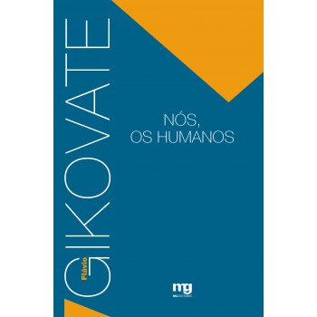 Nós, Os Humanos