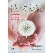 Cuidados Paliativos: Diretrizes Para Melhores Práticas