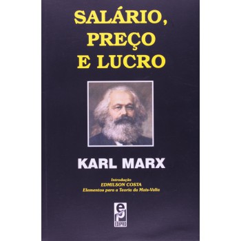 Salário, Preço E Lucro