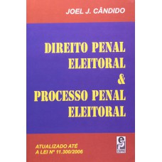 Direito Penal Eleitoral E Processo Penal Eleitoral