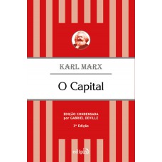 O Capital - Karl Marx