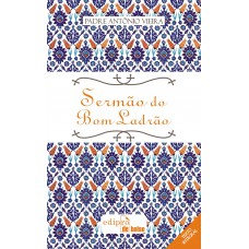 Sermão Do Bom Ladrão