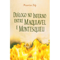 Diálogo No Inferno Entre Maquiavel E Montesquieu