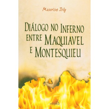 Diálogo No Inferno Entre Maquiavel E Montesquieu