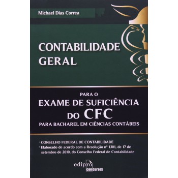 Contabilidade Geral Para O Exame De Sufuciência Do Cfc