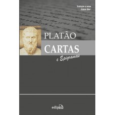 Platão - Cartas E Epigramas