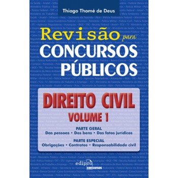 Direito Civil - Volume 1: Revisão Para Concursos