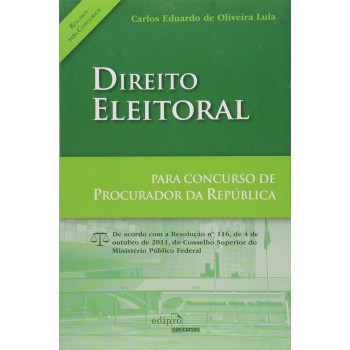 Direito Eleitoral Para Concurso De Procurador Da República