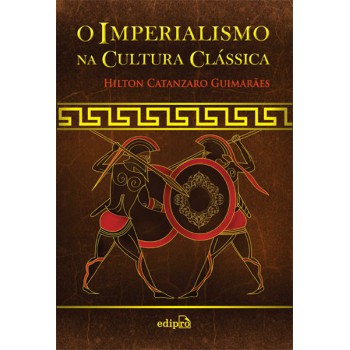 O Imperialismo Na Cultura Clássica